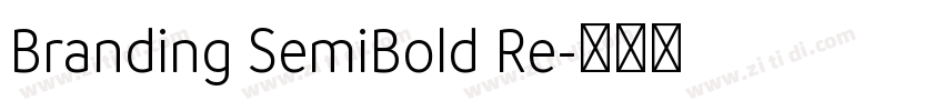 Branding SemiBold Re字体转换